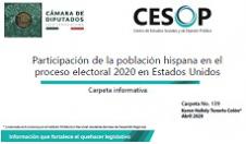 Carpeta informativa No. 139. Participación de la población hispana en el proceso electoral 2020 en Estados Unidos