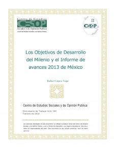 Núm. 163. Los objetivos de Desarrollo del Milenio y el Informe de Avances 2013 de México.	