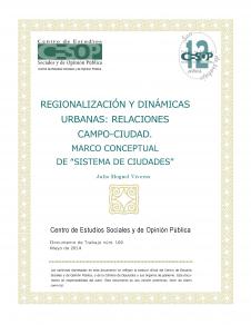 Núm. 169.  Regionalización y dinámicas urbanas: Relaciones Campo-Ciudad. Marco conceptual de “SISTEMA DE CIUDADES”
