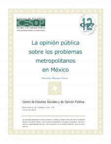 Núm. 170. La opinión pública sobre los problemas metropolitanos en México.