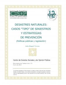 Núm. 171. DESASTRES NATURALES:  CASOS “TIPO” DE SINIESTROS Y ESTRATEGIAS  DE PREVENCIÓN (Políticas públicas y legislación)