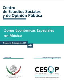 Núm. 224 Zonas Económicas Especiales en México