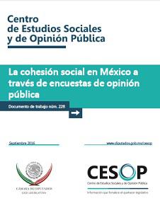Núm. 228 La cohesión social en México a través de encuestas de opinión pública