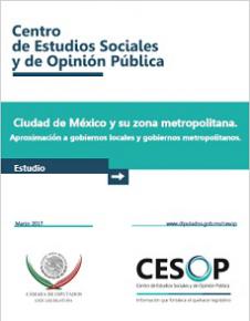 Ciudad de México y su zona metropolitana. Aproximación a gobiernos locales y gobiernos metropolitanos
