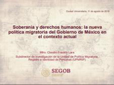 Soberanía y derechos humanos: la nueva  política migratoria mexicana en el contexto  actual