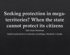 Conferencia magistral. Seeking protection in megaterritories? When the state cannot protect its citizens