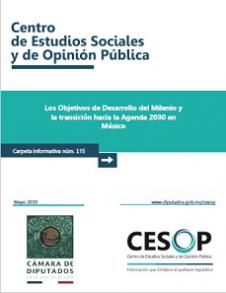 Carpeta informativa. Los Objetivos de Desarrollo del Milenio y la transición hacia la Agenda 2030 en México