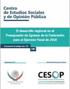 Documento de trabajo. El desarrollo regional en el  Presupuesto de Egresos de la Federación para el Ejercicio Fiscal de 2018