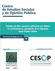 Documento de trabajo. Tratados de libre comercio ratificados por México en Centroamérica, apropósito de la migración hacia Estados Unidos Documento de trabajo. Tratados de libre comercio ratificados por México en Centroamérica, apropósito de la migración hacia Estados Unidos