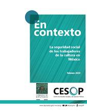 En contexto. La seguridad social de los trabajadores de la cultura en México