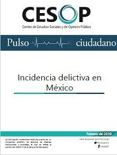 Pulso ciudadano. Incidencia delictiva en México