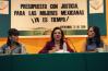 21 septiembre 2016 - En el foro "Presupuesto con justicia para las mujeres mexicanas. ¡"Ya es tiempo"!